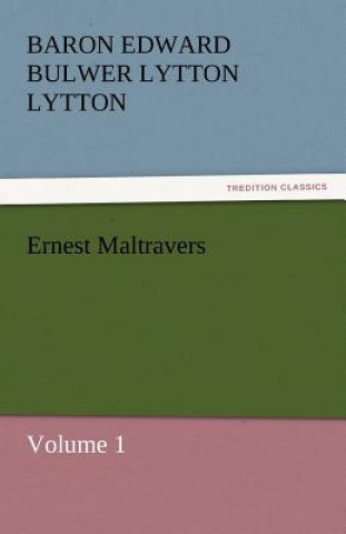 Βιβλίο Ernest Maltravers Baron Edward Bulwer Lytton Lytton