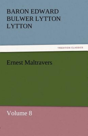 Libro Ernest Maltravers Baron Edward Bulwer Lytton Lytton