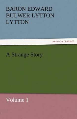 Carte Strange Story Baron Edward Bulwer Lytton Lytton