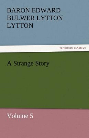 Carte Strange Story Baron Edward Bulwer Lytton Lytton