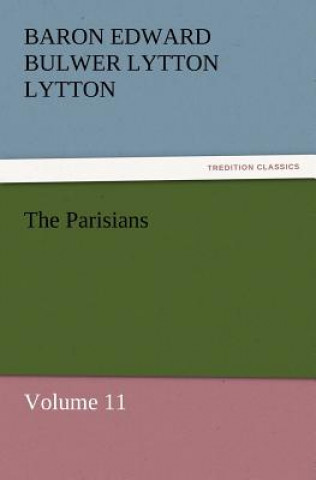 Carte Parisians Baron Edward Bulwer Lytton Lytton