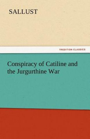 Carte Conspiracy of Catiline and the Jurgurthine War allust