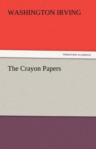 Книга Crayon Papers Washington Irving