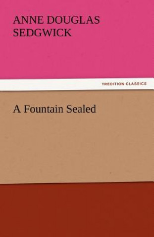 Carte Fountain Sealed Anne Douglas Sedgwick