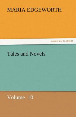 Könyv Tales and Novels Maria Edgeworth