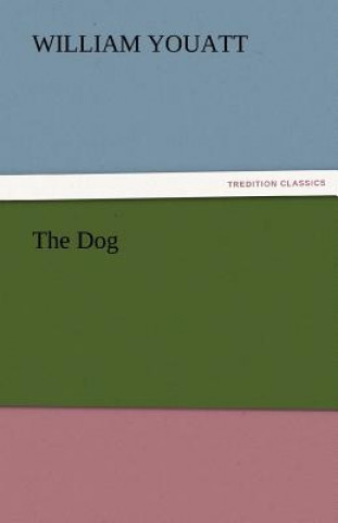 Knjiga Dog William Youatt