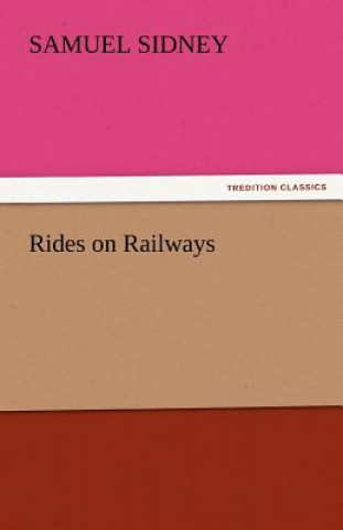 Carte Rides on Railways Samuel Sidney