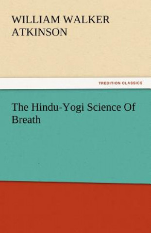 Książka Hindu-Yogi Science of Breath William Walker Atkinson