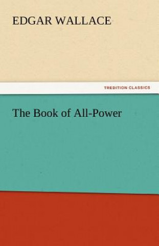 Livre Book of All-Power Edgar Wallace