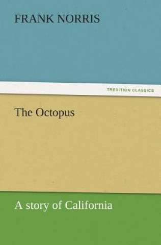 Könyv Octopus Frank Norris
