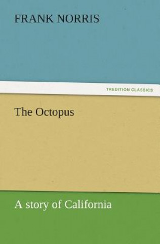 Livre Octopus Frank Norris