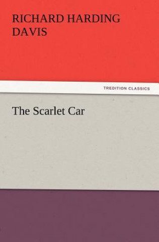 Carte Scarlet Car Richard Harding Davis