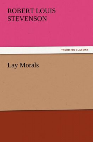 Libro Lay Morals Robert Louis Stevenson