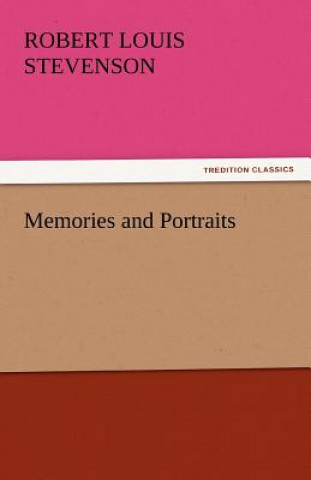 Buch Memories and Portraits Robert Louis Stevenson