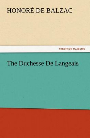 Kniha Duchesse de Langeais Honoré de Balzac