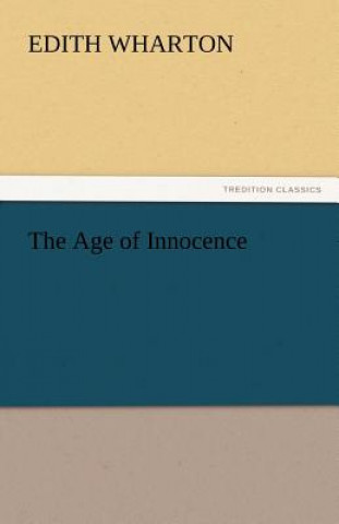 Livre Age of Innocence Edith Wharton