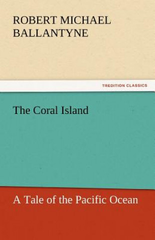 Carte Coral Island Robert M. Ballantyne