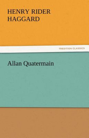 Buch Allan Quatermain Henry Rider Haggard