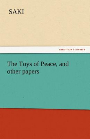 Książka Toys of Peace, and Other Papers aki