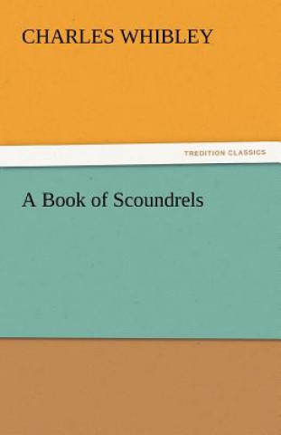 Книга Book of Scoundrels Charles Whibley