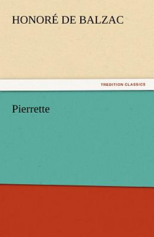 Libro Pierrette Honoré de Balzac