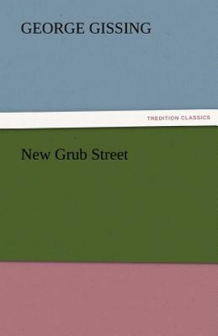 Libro New Grub Street George Gissing