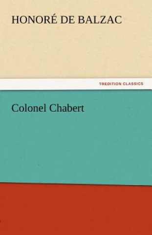 Книга Colonel Chabert Honoré de Balzac