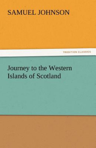 Carte Journey to the Western Islands of Scotland Samuel Johnson