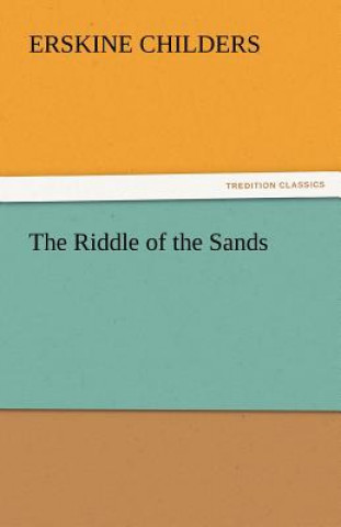 Książka Riddle of the Sands Erskine Childers