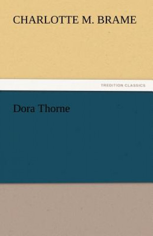 Carte Dora Thorne Charlotte M. Brame