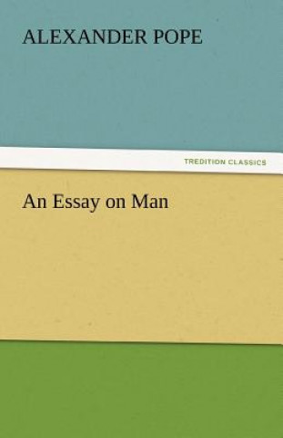 Livre Essay on Man Alexander Pope