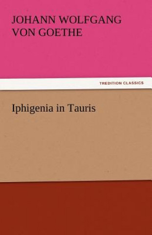 Carte Iphigenia in Tauris Johann W. von Goethe