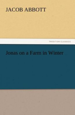 Livre Jonas on a Farm in Winter Jacob Abbott