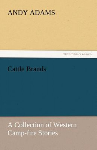 Carte Cattle Brands Andy Adams