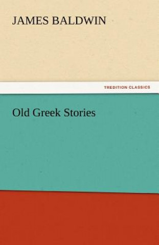 Book Old Greek Stories James Baldwin