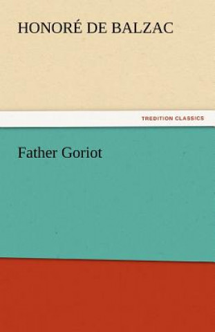 Buch Father Goriot Honoré de Balzac
