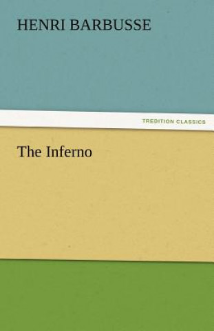 Könyv Inferno Henri Barbusse
