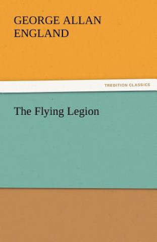 Carte Flying Legion George Allan England