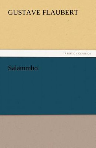 Kniha Salammbo Gustave Flaubert