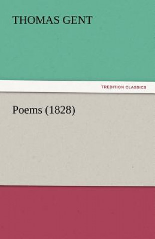 Libro Poems (1828) Thomas Gent