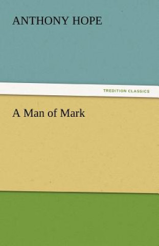 Βιβλίο Man of Mark Anthony Hope