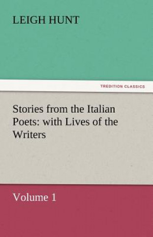 Carte Stories from the Italian Poets Leigh Hunt