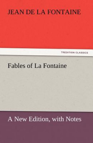 Kniha Fables of La Fontaine Jean de La Fontaine