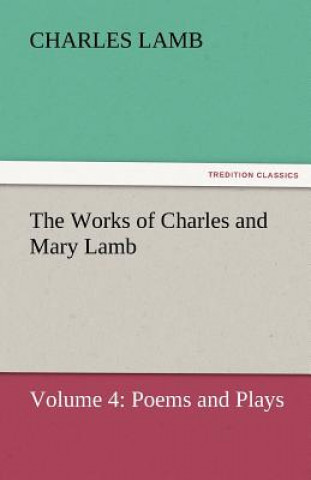 Carte Works of Charles and Mary Lamb Charles Lamb