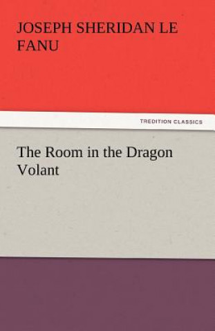 Carte Room in the Dragon Volant Joseph Sheridan Le Fanu