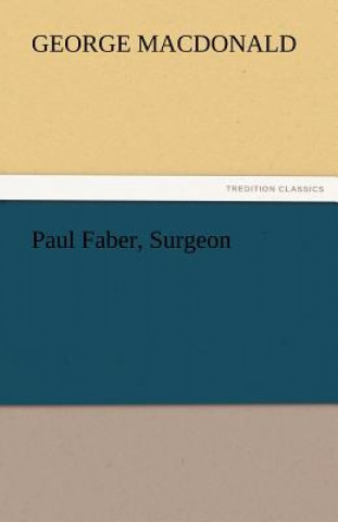 Carte Paul Faber, Surgeon George MacDonald