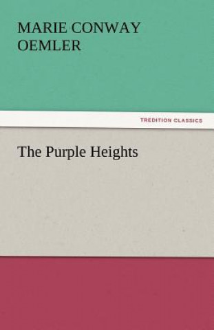 Книга Purple Heights Marie Conway Oemler