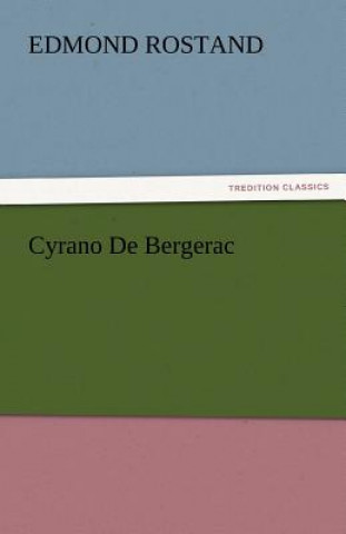 Carte Cyrano De Bergerac Edmond Rostand