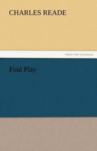 Carte Foul Play Charles Reade