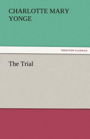 Libro Trial Charlotte Mary Yonge